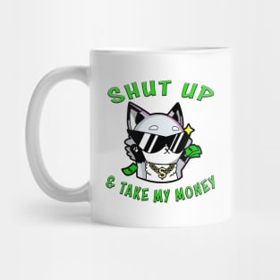 Shut Up And Take My Money Green Mug